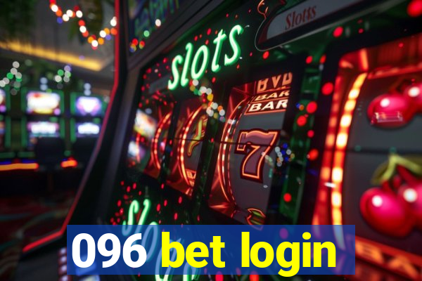 096 bet login